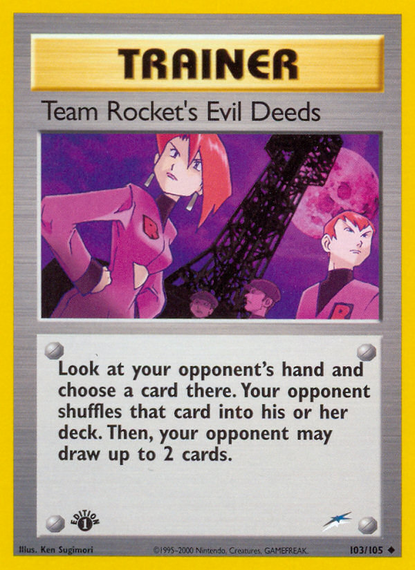 Team Rocket's Evil Deeds - Neo Destiny SET-103