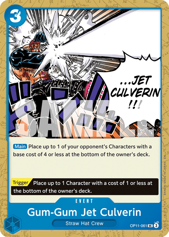 Gum-Gum Jet Culverin OP11-061