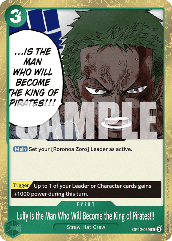 Luffy Is the Man Who Will Become the King of Pirates!!! OP12-039