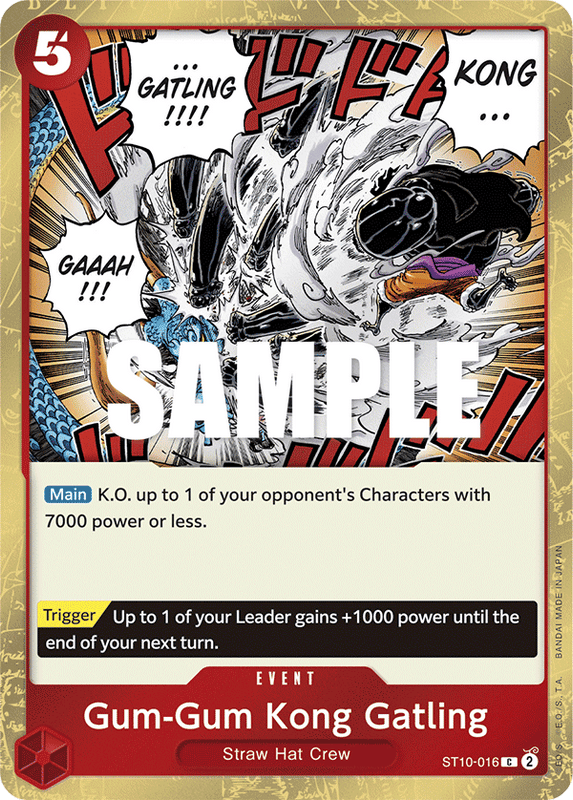 Gum-Gum Kong Gatling ST10-016
