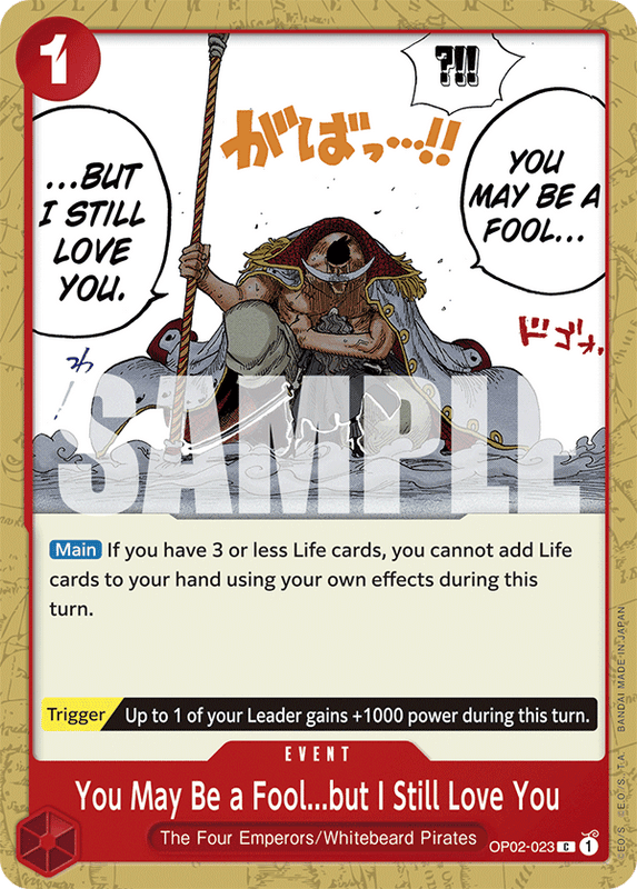 You May Be a Fool...but I Still Love You ST15 OP02-023