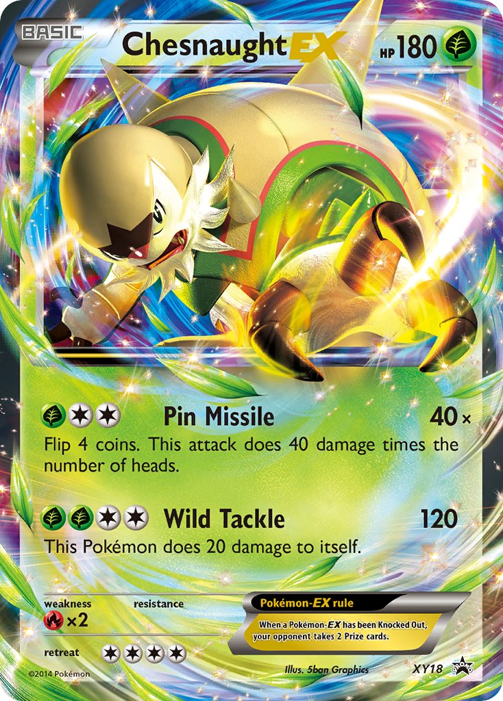 Chesnaught-EX XY Promos SET-XY18