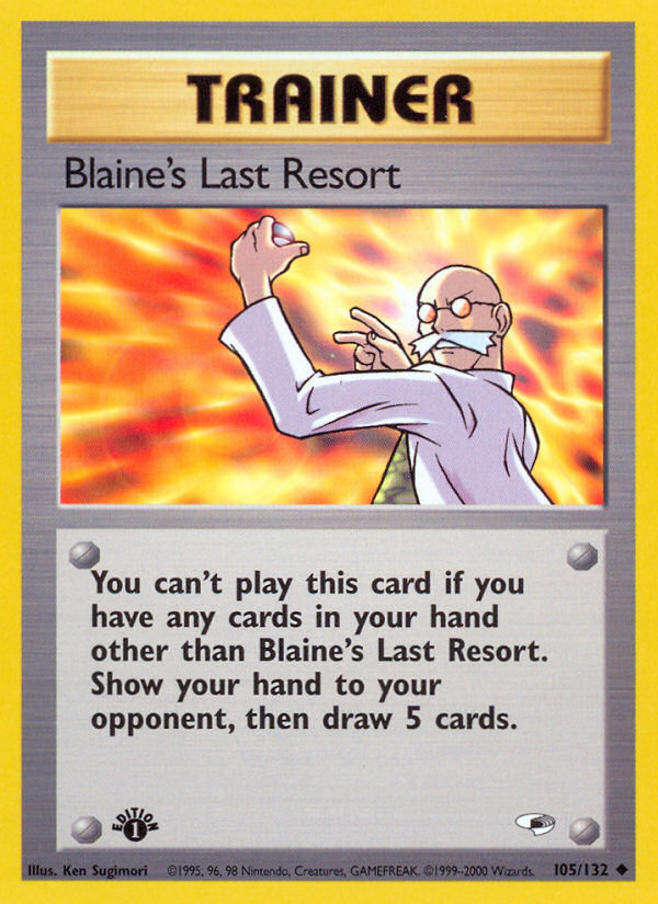 Blaine's Last Resort - Gym Heroes SET-105