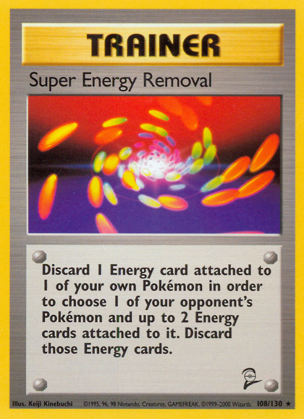 Super Energy Removal - Base SET 2-108