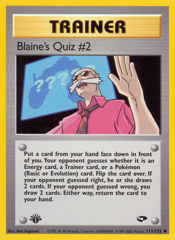 Blaine's Quiz #2 - Gym Challenge SET-111