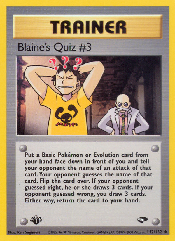 Blaine's Quiz #3 - Gym Challenge SET-112