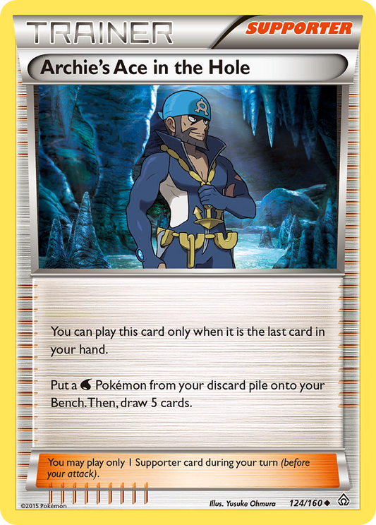 Archie's Ace in the Hole (Primal Clash SET) (Trainer) (Supporter) (Uncommon) (PKM Primal Clash SET-29)