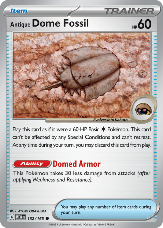 Antique Dome Fossil (151 SET) (Trainer) (Item) (HP: 60) (Common) (PKM 151 SET-60)