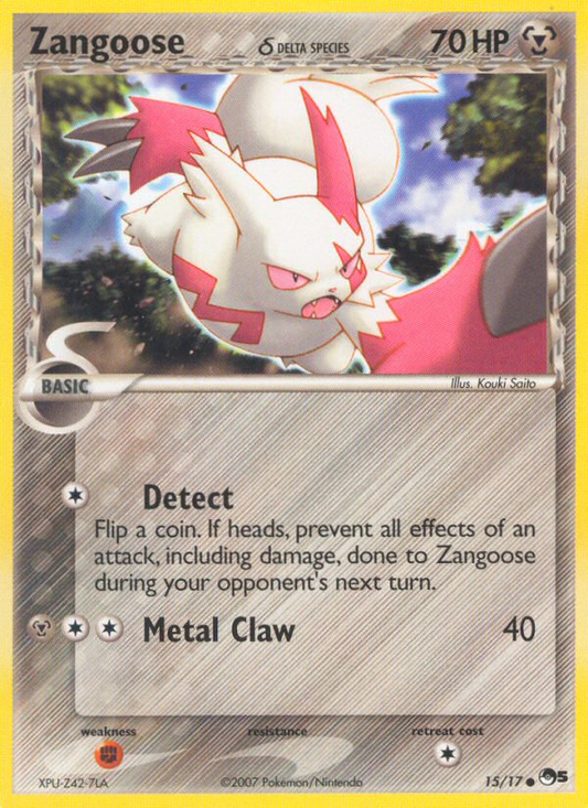 Zangoose ? (POP Series 5 SET) (Pokémon) (Basic) (Metal) (HP: 70) (Common) (PKM POP Series 5 SET-7)