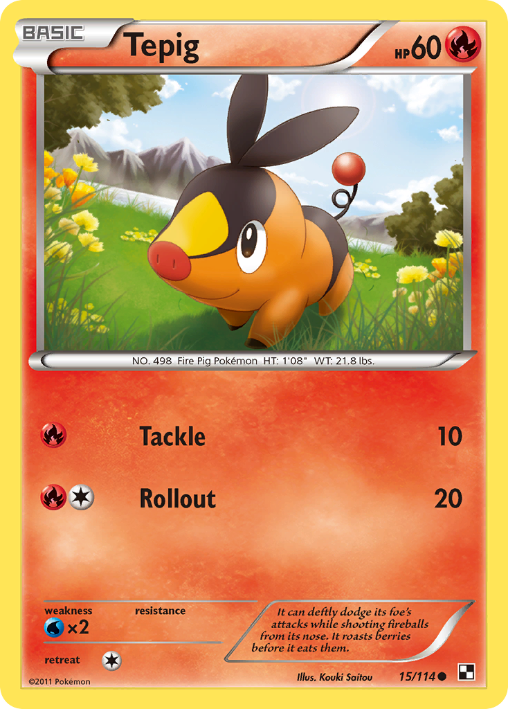Tepig - Black & White SET-15
