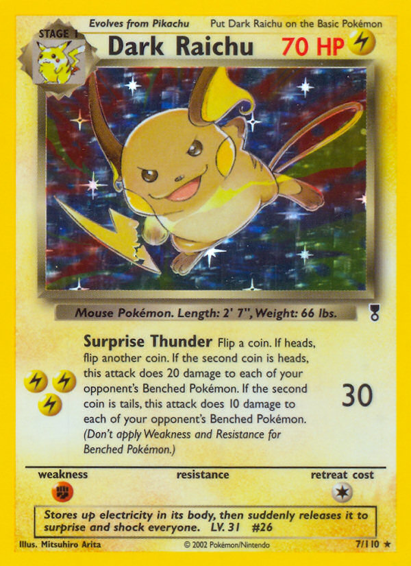 Dark Raichu - Legendary Collection SET-7