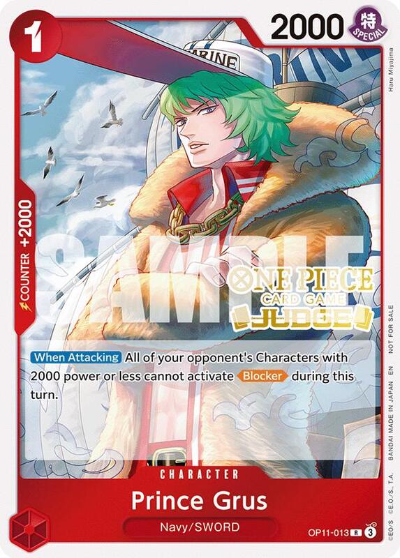 Prince Grus (Judge Pack Vol. 7) , Promo OP11-013 1