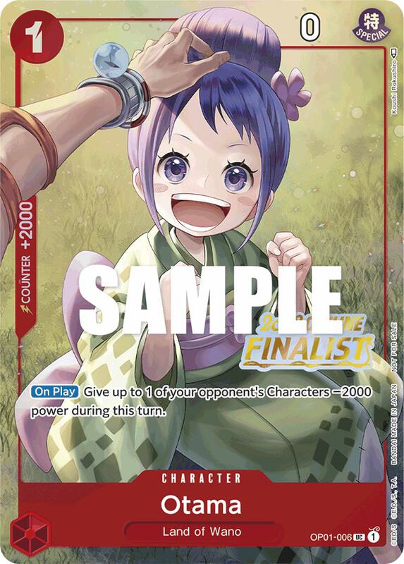Otama (Offline Regional 2023) [Finalist] , Promo OP01-006 3