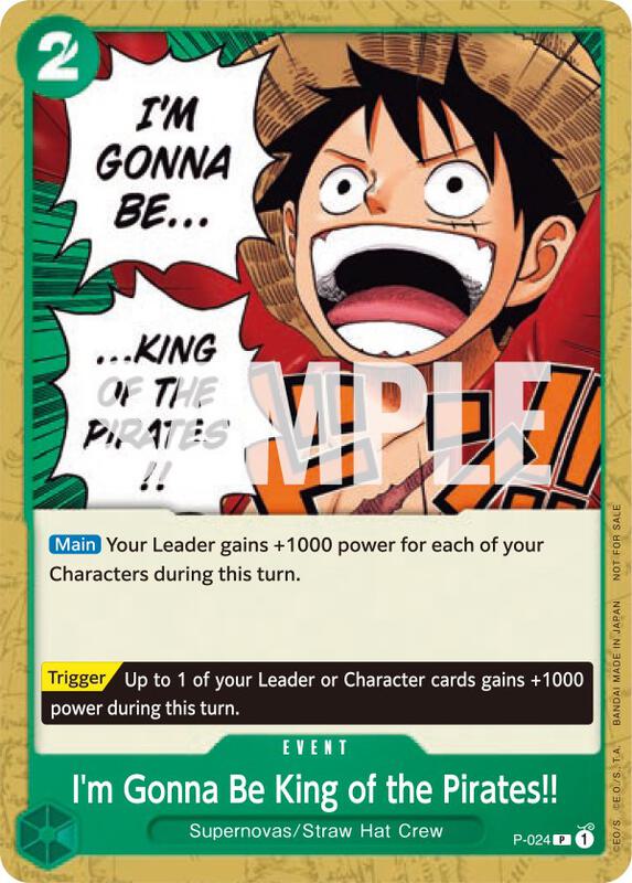 I'm Gonna Be King of the Pirates!! , Promo P-024 1