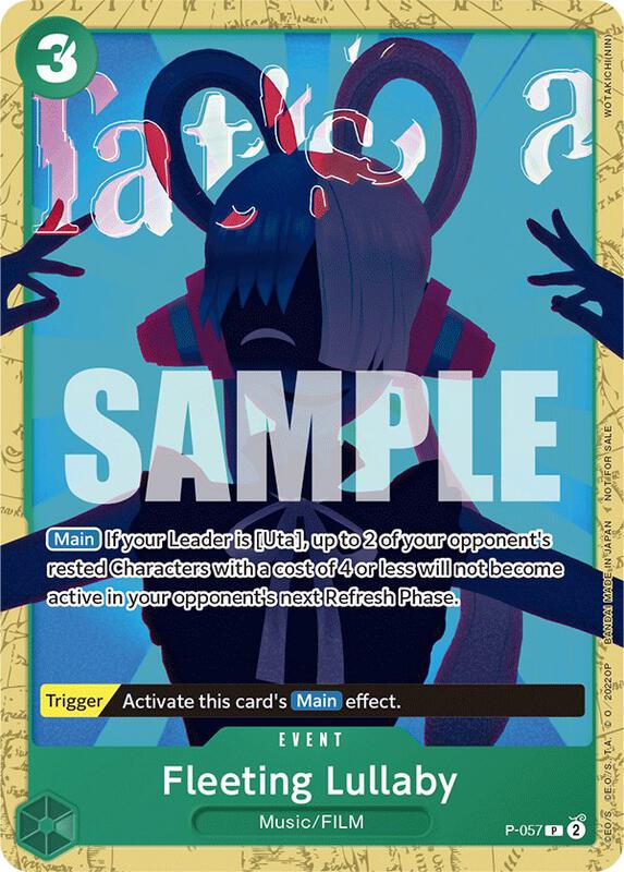 Fleeting Lullaby (Starter Deck 11: Uta Deck Battle) , Promo P-057 1
