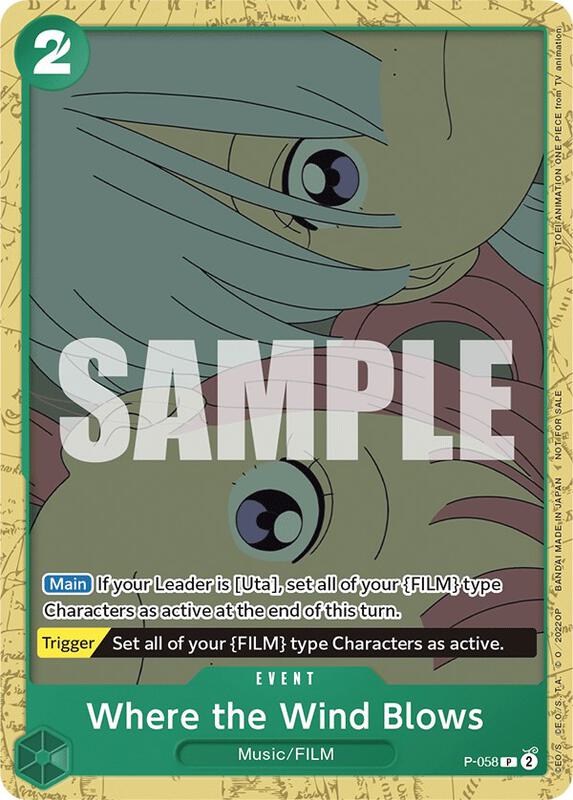 Where the Wind Blows (Starter Deck 11: Uta Deck Battle) , Promo P-058 1