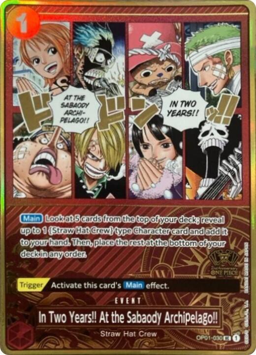 In Two Years!! At the Sabaody Archipelago!! (One Piece Japanese Version 2nd Anniversary Set) , Promo OP01-030 1
