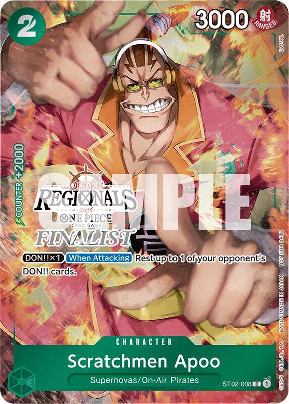 Scratchmen Apoo (Offline Regional 2024) [Finalist] , Promo ST02-008 1