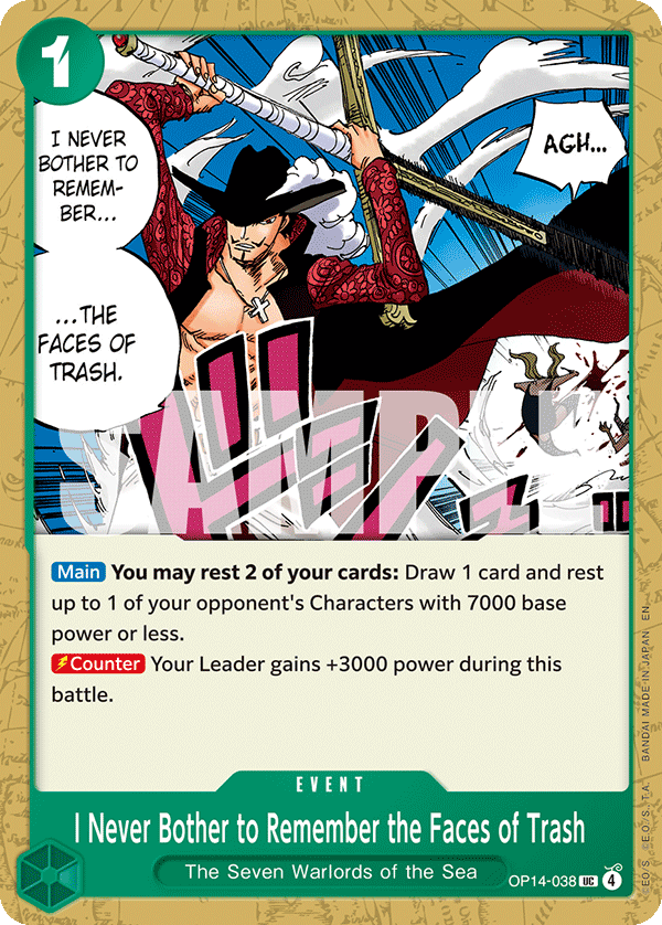 I Never Bother to Remember the Faces of Trash OP14-038