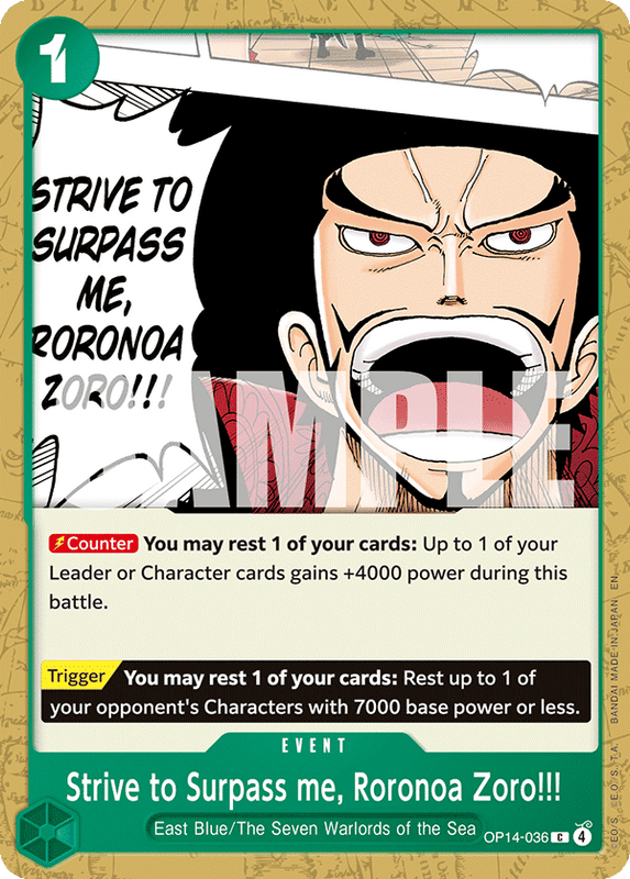 Strive to Surpass me, Roronoa Zoro!!! OP14-036