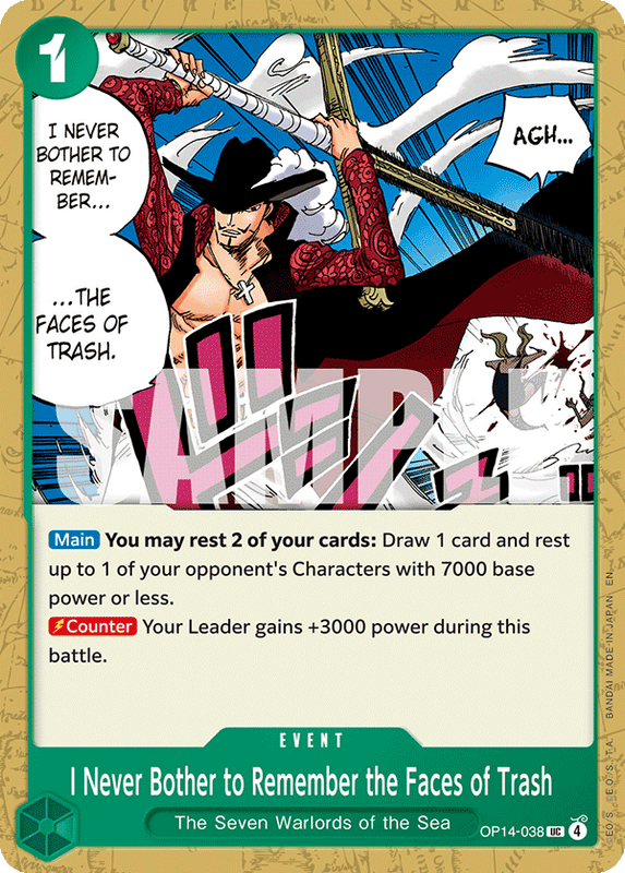 I Never Bother to Remember the Faces of Trash OP14-038