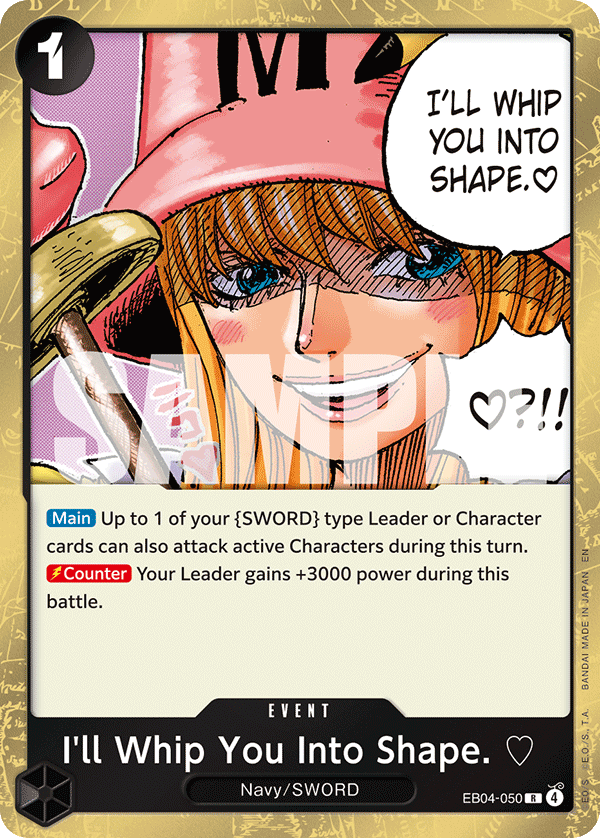 I'll Whip You Into Shape. â¡ OP15-EB04 EB04-050