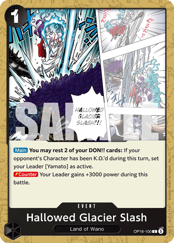 Hallowed Glacier Slash OP16-100