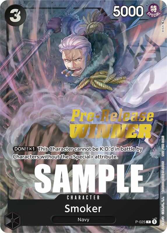 Smoker (Pre-Release) [Winner] , Promo P-025 (2)