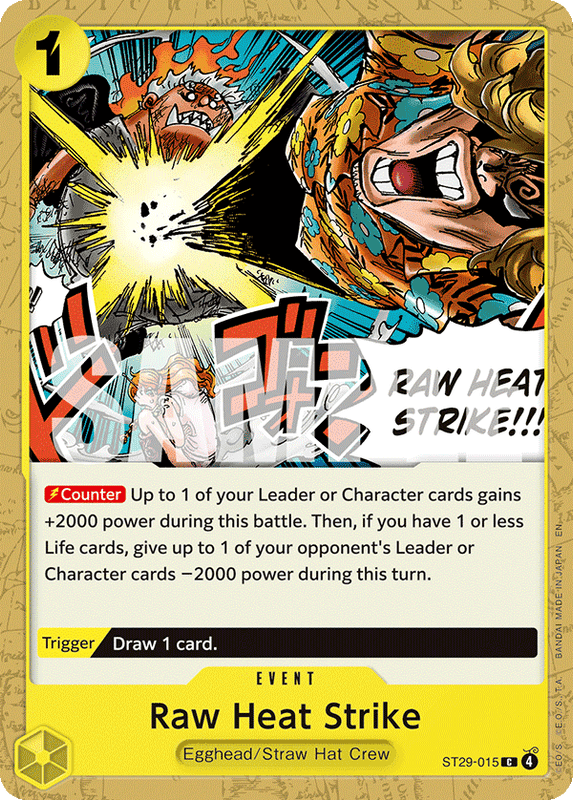 Raw Heat Strike ST29-015
