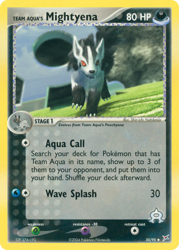 Team Aqua’s Mightyena Team Magma vs Team Aqua SET-30