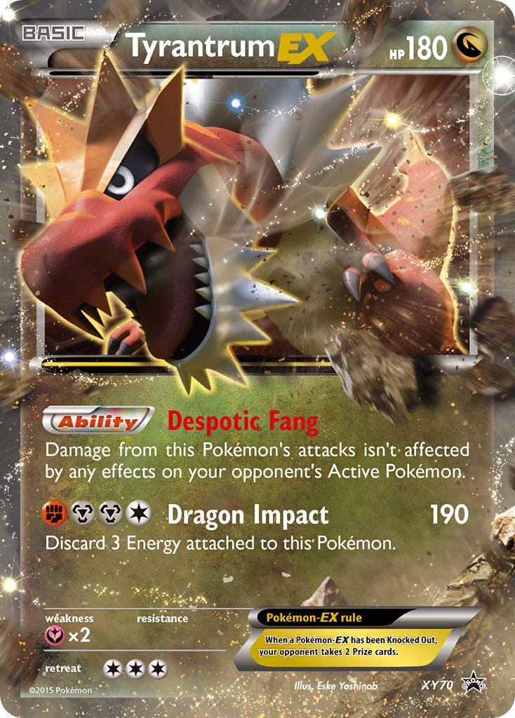 Tyrantrum-EX XY Promos SET-XY70